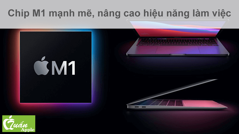 Vi sử lý MacBook Pro 13" Touch Bar M1 8GB 256GB Cũ mạnh mẽ