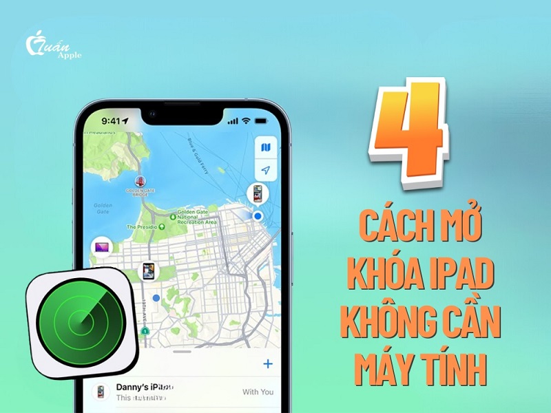 4 Cách mở khóa iPad không cần máy tính đơn giản