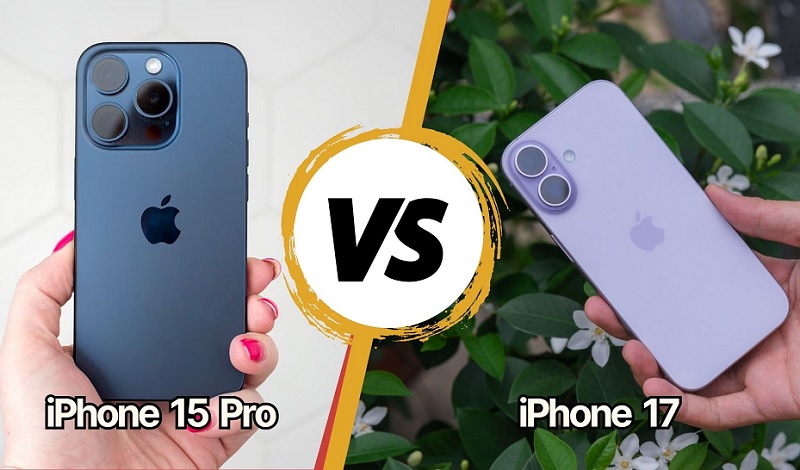 iPhone 17 và iPhone 15 Pro