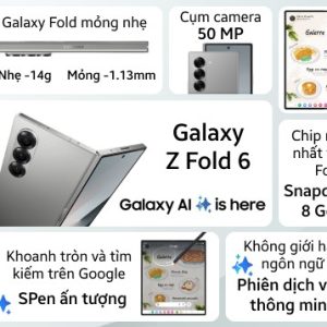 Samsung Galaxy Z Fold6 pin 4400mAh S-Pen Galaxy AI - TuanDigi